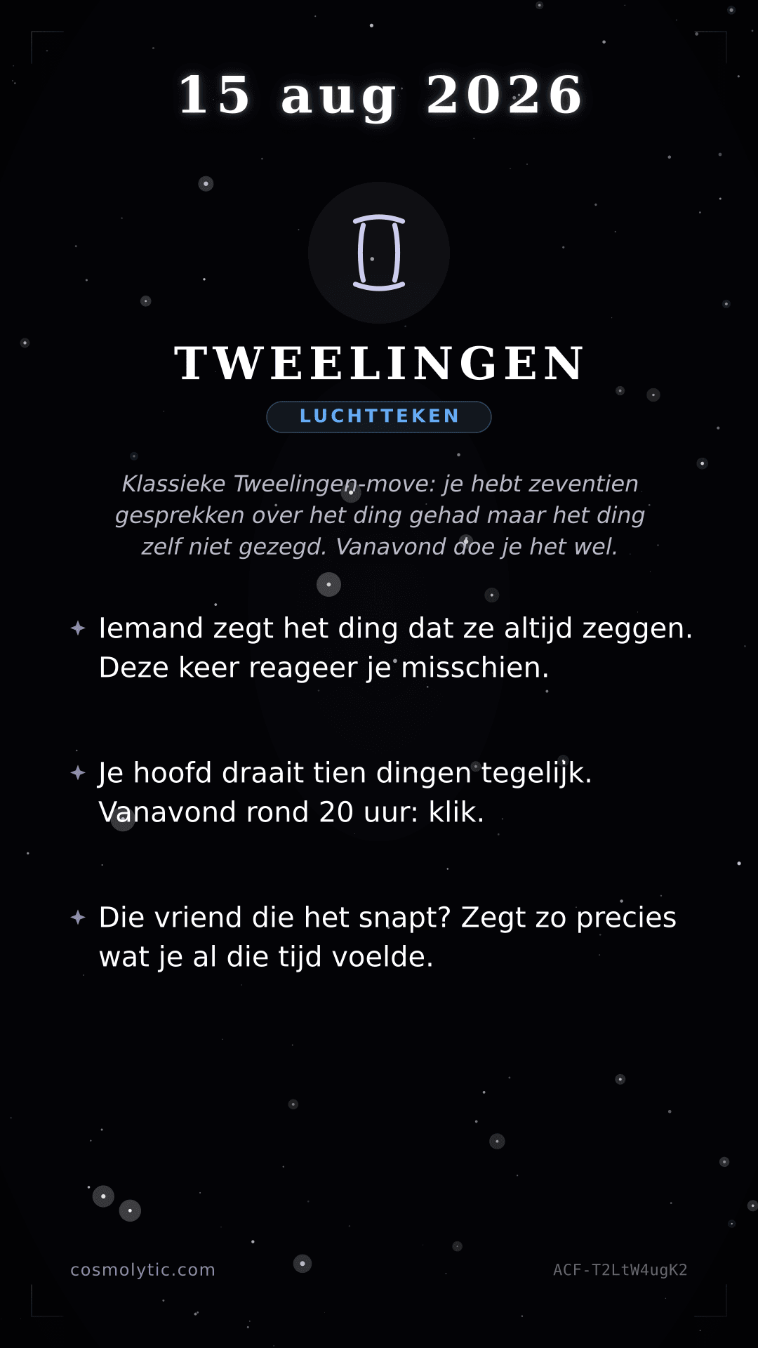 Tweelingen daghoroscoop kaart voor 15 augustus 2026