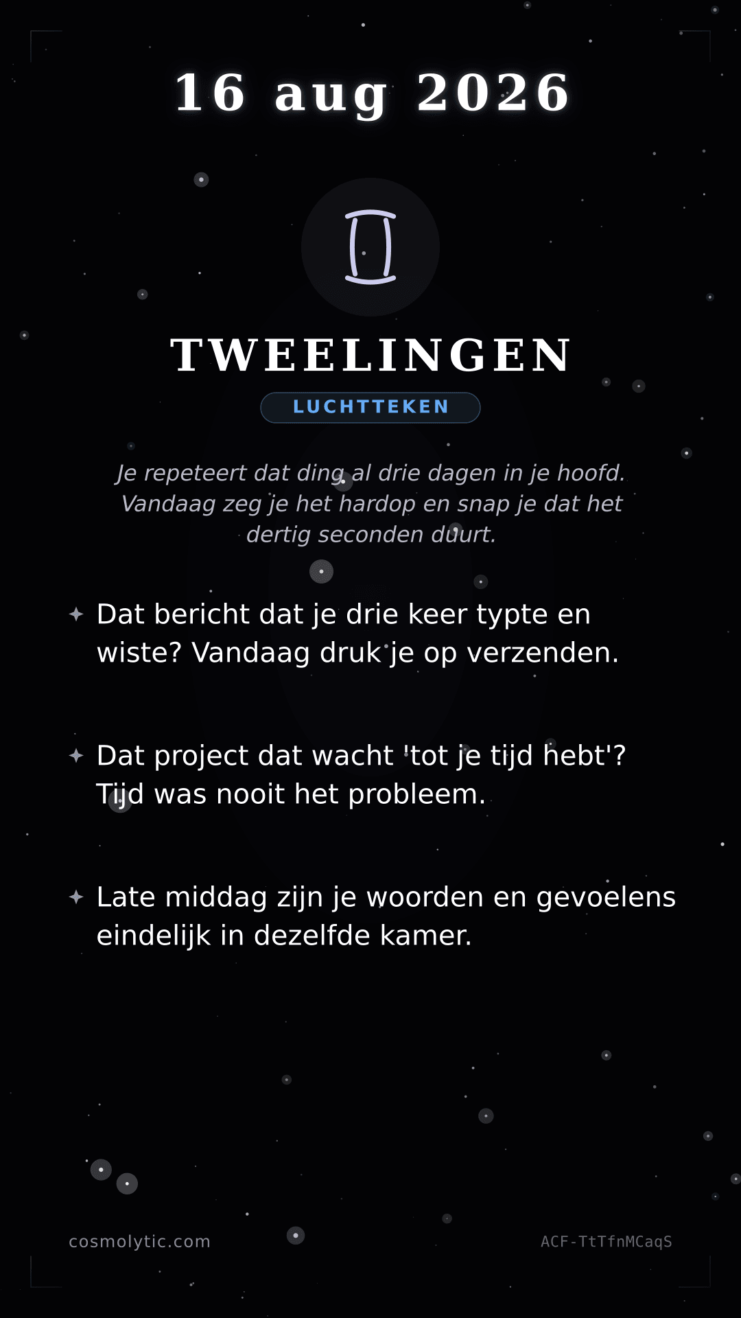 Tweelingen daghoroscoop kaart voor 16 augustus 2026